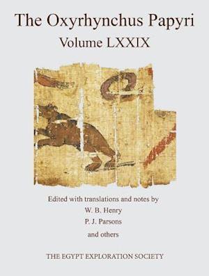 The Oxyrhynchus Papyri. Volume LXXIX