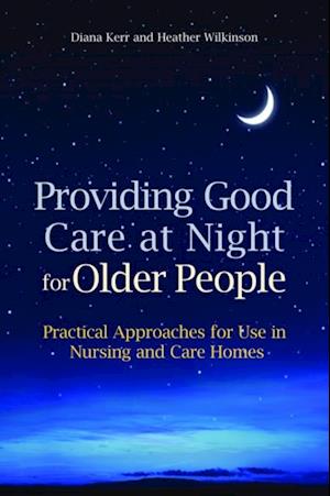Providing Good Care at Night for Older People