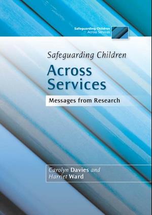 Safeguarding Children Across Services