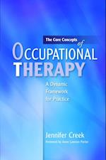 Core Concepts of Occupational Therapy