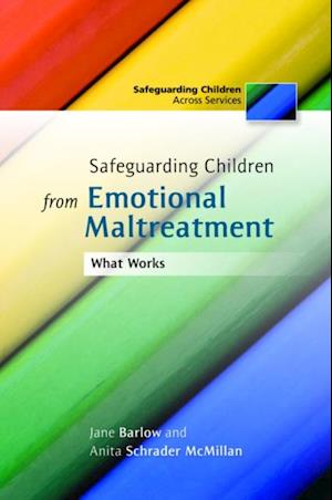 Safeguarding Children from Emotional Maltreatment