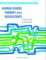 Human Givens Therapy with Adolescents