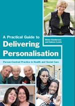 Practical Guide to Delivering Personalisation
