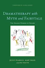 Dramatherapy with Myth and Fairytale