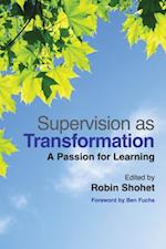 Supervision as Transformation