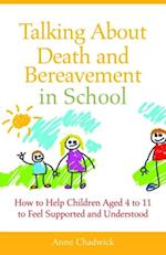 Talking About Death and Bereavement in School