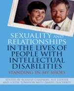 Sexuality and Relationships in the Lives of People with Intellectual Disabilities