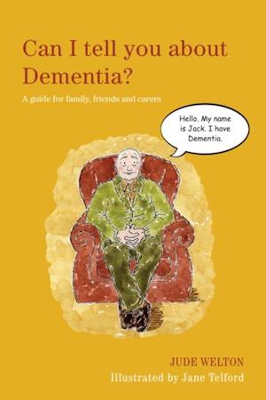 Can I tell you about Dementia?