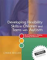 Developing Flexibility Skills in Children and Teens with Autism