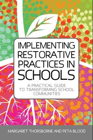 Implementing Restorative Practices in Schools