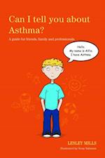 Can I tell you about Asthma?