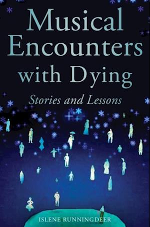 Musical Encounters with Dying