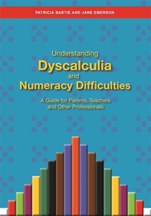 Understanding Dyscalculia and Numeracy Difficulties