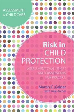 Risk in Child Protection