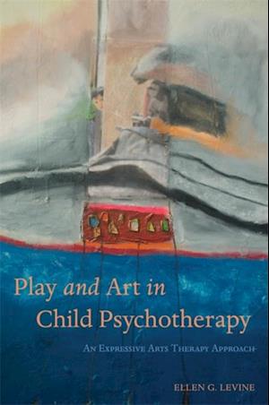 Play and Art in Child Psychotherapy