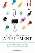 Teacher's Introduction to Attachment