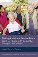 Making Individual Service Funds Work for People with Dementia Living in Care Homes