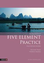 Handbook of Five Element Practice