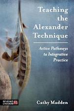 Teaching the Alexander Technique