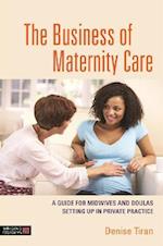 Business of Maternity Care
