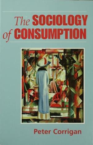 Sociology of Consumption