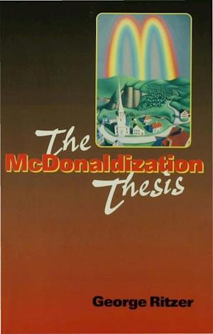 McDonaldization Thesis