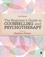 The Beginner's Guide to Counselling & Psychotherapy
