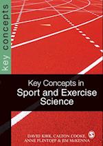 Key Concepts in Sport and Exercise Sciences