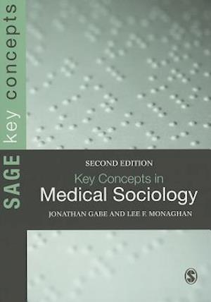 Key Concepts in Medical Sociology