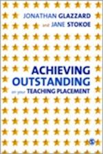 Achieving Outstanding on your Teaching Placement