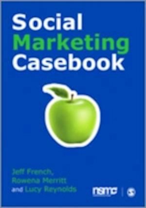 Social Marketing Casebook