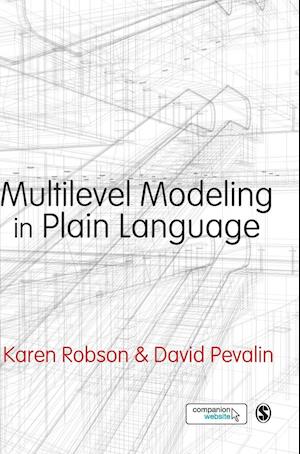 Multilevel Modeling in Plain Language