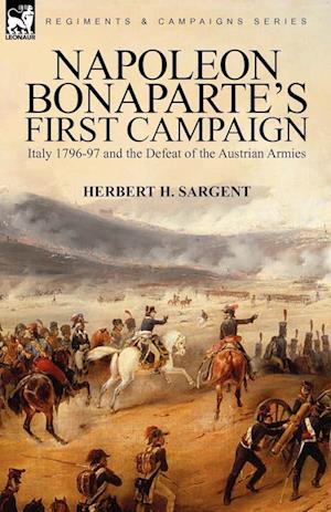 Napoleon Bonaparte's First Campaign