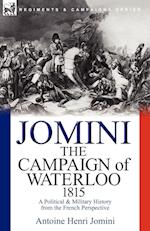 The Campaign of Waterloo, 1815
