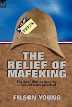 The Relief of Mafeking
