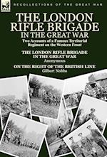 The London Rifle Brigade in the Great War