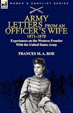 Army Letters From an Officer's Wife, 1871-1888