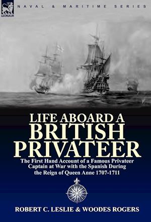 Life Aboard a British Privateer