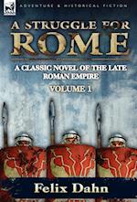A Struggle for Rome