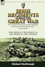 Irish Regiments During the Great War