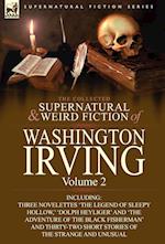 The Collected Supernatural and Weird Fiction of Washington Irving