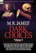 M. R. James' Dark Choices