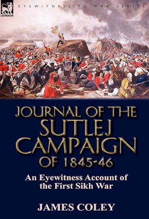 Journal of the Sutlej Campaign of 1845-6