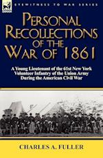 Personal Recollections of the War of 1861