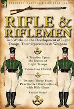 Rifle and Riflemen