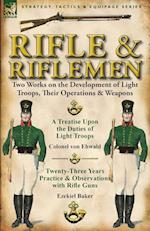 Rifle and Riflemen