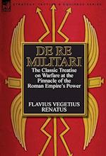 De Re Militari (Concerning Military Affairs)