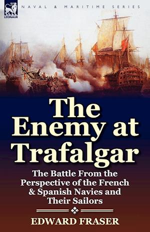 The Enemy at Trafalgar