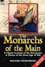 The Monarchs of the Main