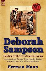 Deborah Sampson, Soldier of the Continental Army